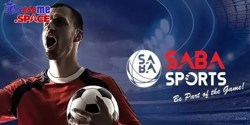 SABA Sports hiện đang cung cấp cho S666 những tựa game thể thao chất lượng nhất